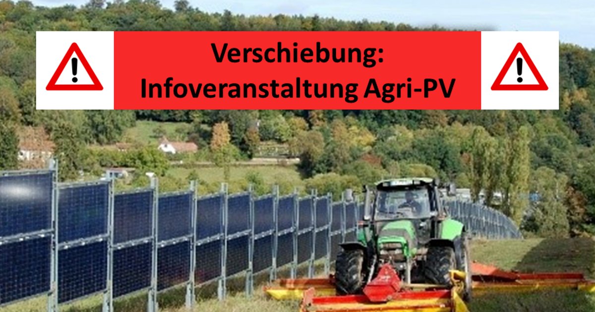 Verschiebung Infoveranstaltung AgriPV Gemeinde Ruppichteroth